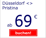 D&uuml;sseldorf-Pristina ab 69 Euro